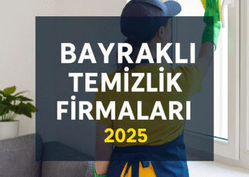 Bayraklı Temizlik Firmaları