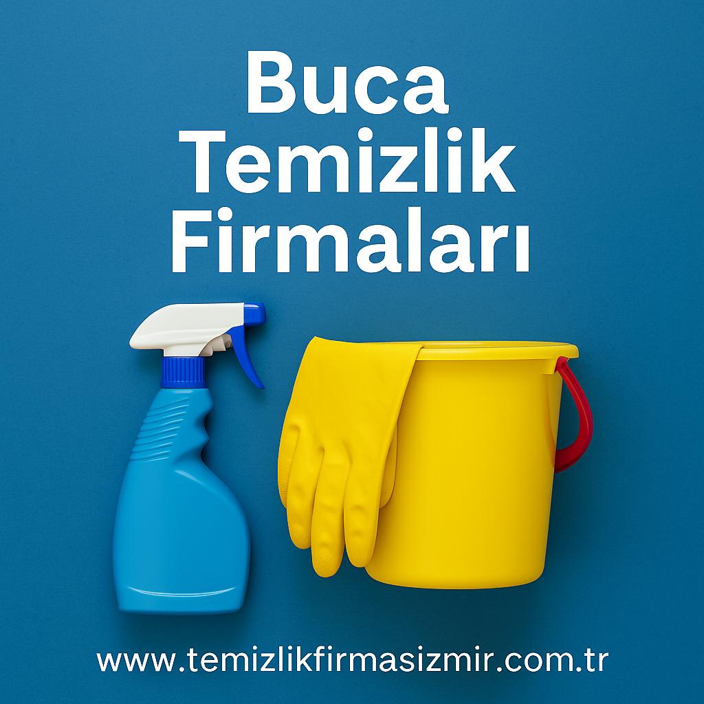 Buca Temizlik Firmaları