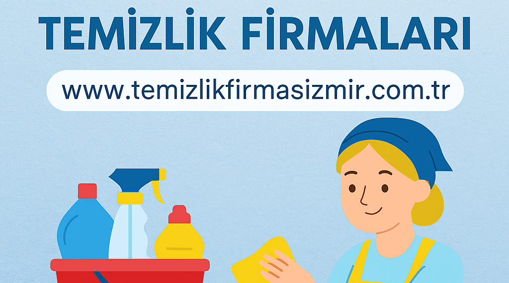 Dikili Temizlik Firmaları